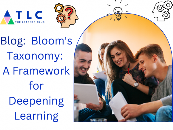 Bloom's Taxonomy: A Framework for Deepening Learning